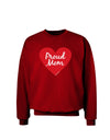 Proud Mom Heart Adult Dark Sweatshirt-Sweatshirts-TooLoud-Deep-Red-Small-Davson Sales