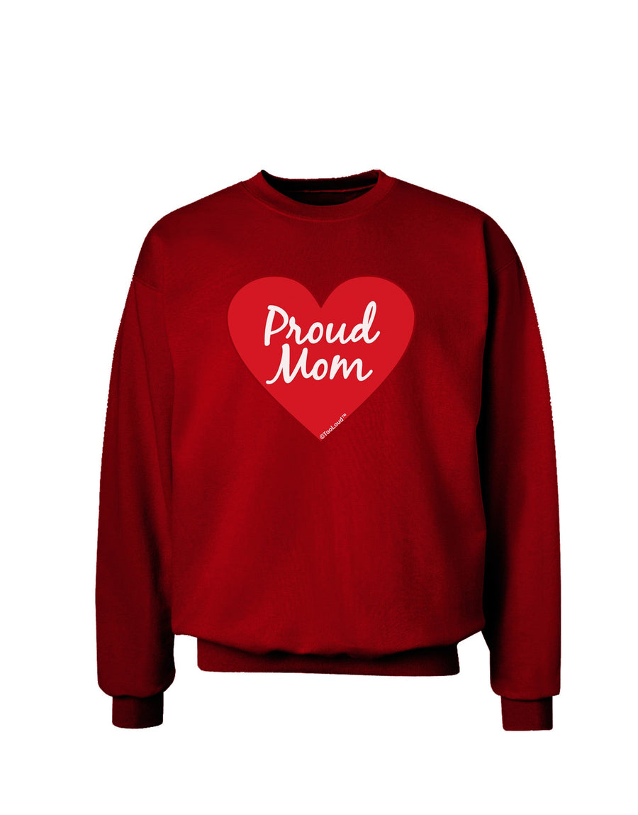 Proud Mom Heart Adult Dark Sweatshirt-Sweatshirts-TooLoud-Black-Small-Davson Sales