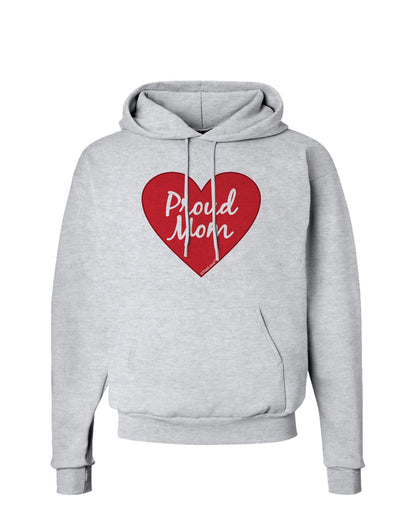 Proud Mom Heart Hoodie Sweatshirt-Hoodie-TooLoud-AshGray-Small-Davson Sales