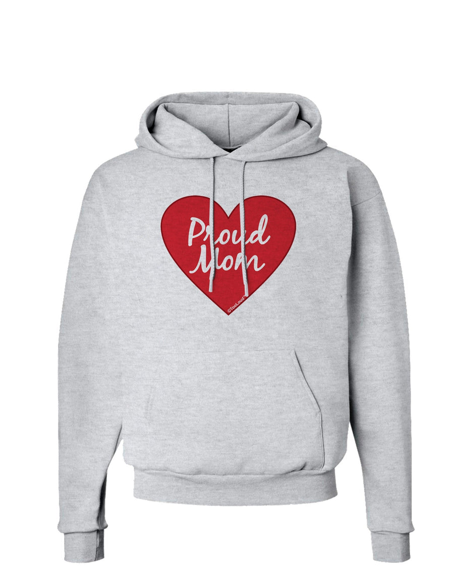 Proud Mom Heart Hoodie Sweatshirt-Hoodie-TooLoud-White-Small-Davson Sales