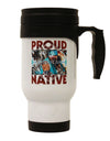 Proud Native American Stainless Steel 14oz Travel Mug-Travel Mugs-TooLoud-White-Davson Sales
