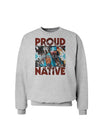 Proud Native American Sweatshirt-Sweatshirts-TooLoud-AshGray-Small-Davson Sales