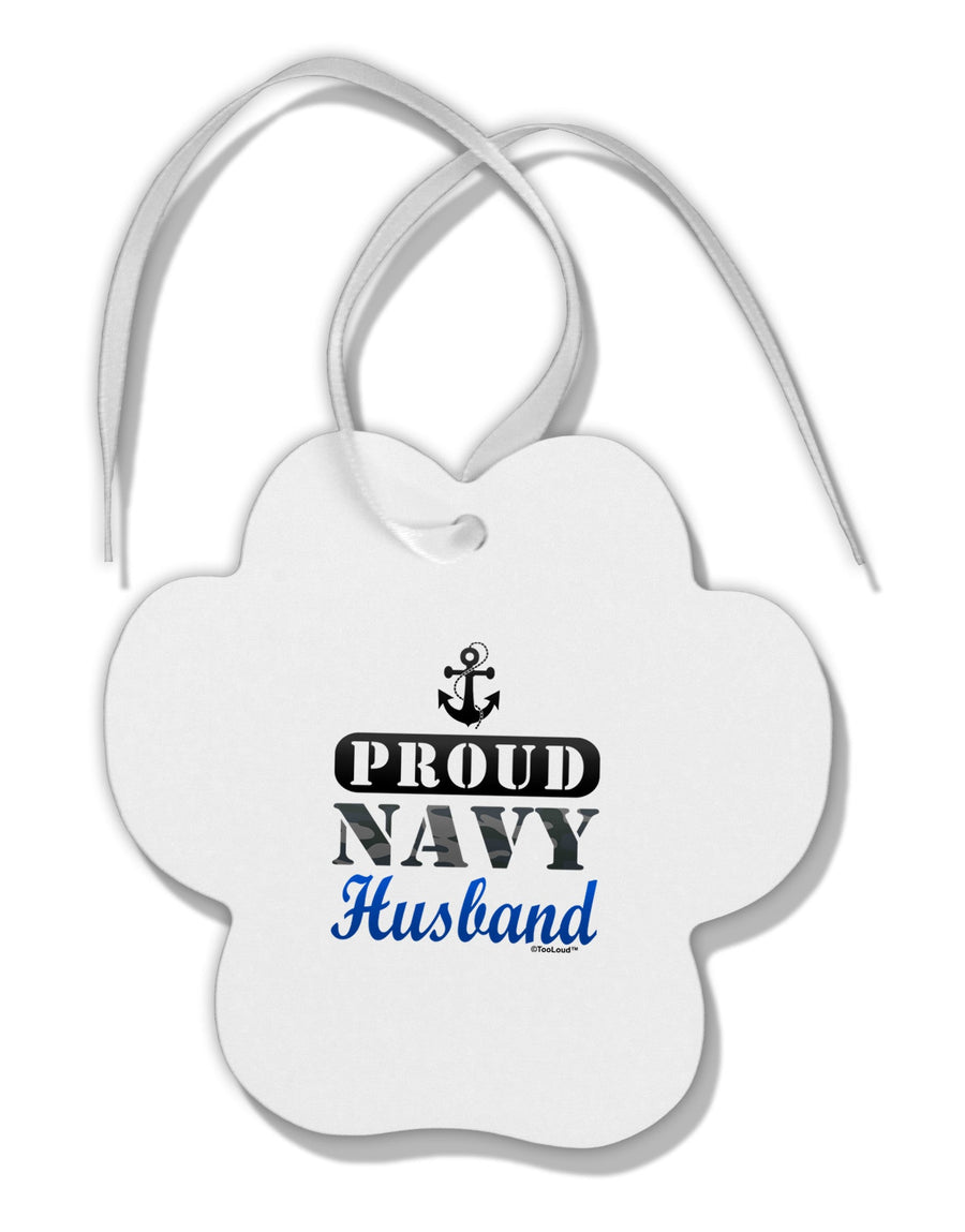 Proud Navy Husband Paw Print Shaped Ornament-Ornament-TooLoud-White-Davson Sales