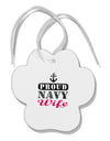 Proud Navy Wife Paw Print Shaped Ornament-Ornament-TooLoud-White-Davson Sales