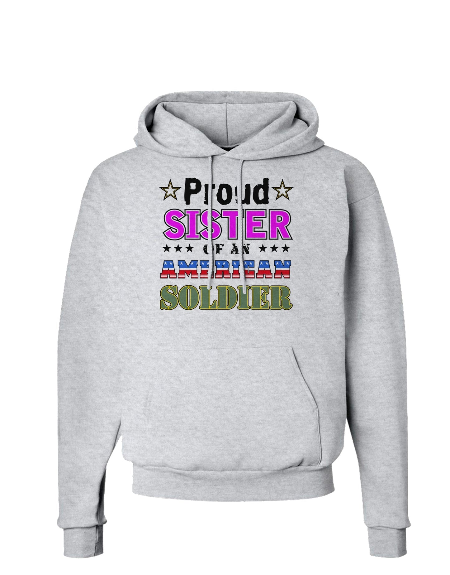 Proud Sister of an American Soldier Hoodie Sweatshirt-Hoodie-TooLoud-AshGray-Small-Davson Sales
