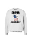 Proud to Be an Americat Sweatshirt by TooLoud-Sweatshirts-TooLoud-White-Small-Davson Sales