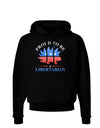 Proud To Be Libertarian Dark Hoodie Sweatshirt-Hoodie-TooLoud-Black-Small-Davson Sales