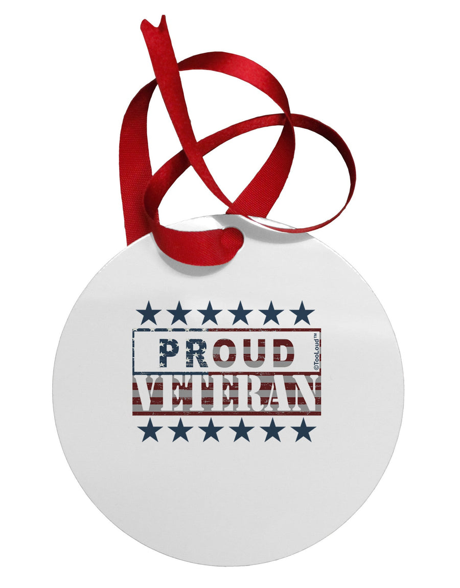 Proud Veteran Flag Circular Metal Ornament-Ornament-TooLoud-White-Davson Sales