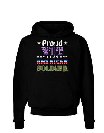 Proud Wife of an American Soldier Dark Hoodie Sweatshirt-Hoodie-TooLoud-Black-Small-Davson Sales