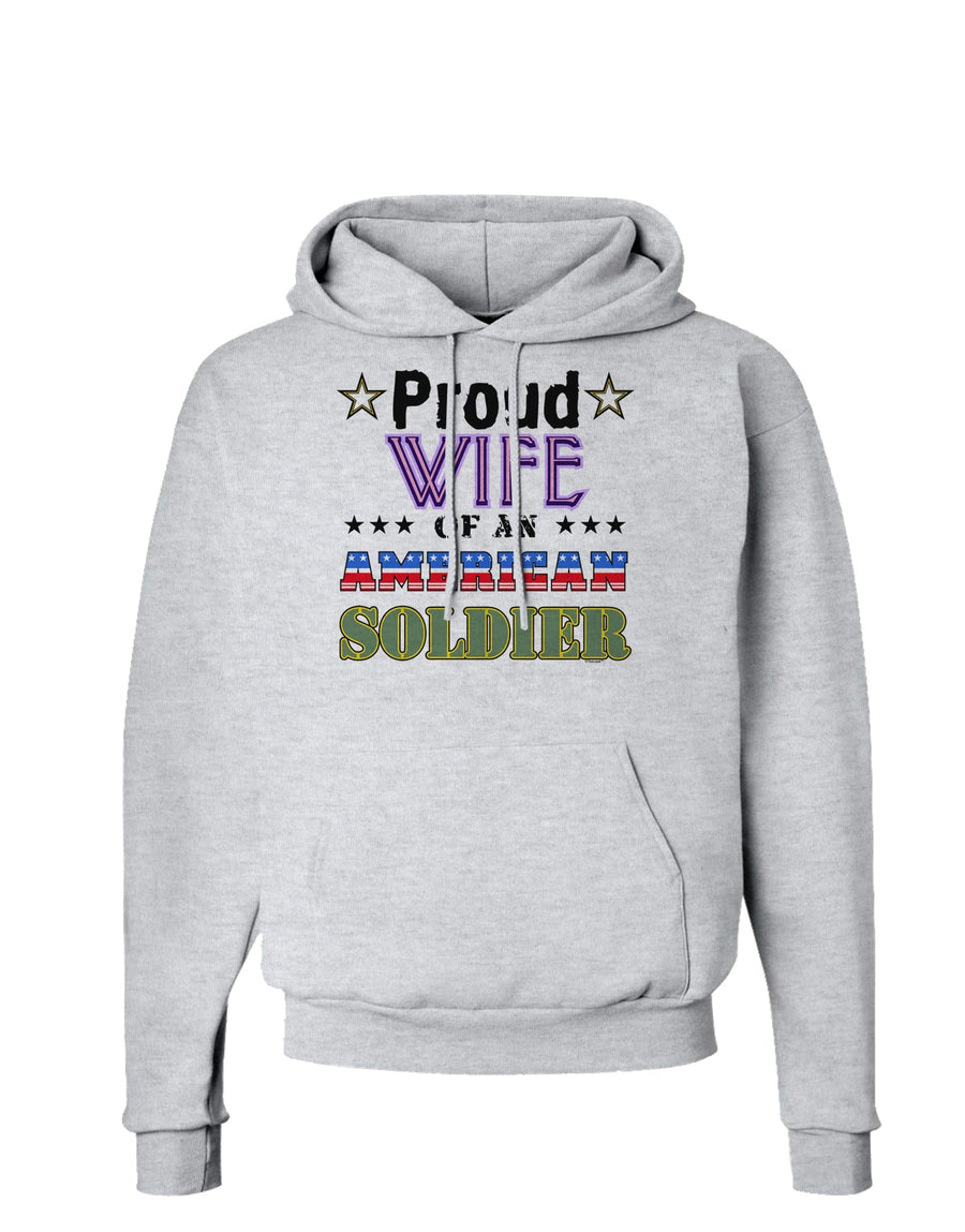 Proud Wife of an American Soldier Hoodie Sweatshirt-Hoodie-TooLoud-White-Small-Davson Sales