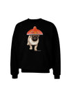 Pug Dog with Pink Sombrero Adult Dark Sweatshirt by TooLoud-Sweatshirts-TooLoud-Black-Small-Davson Sales