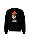 Pug Dog with Pink Sombrero - Ole Adult Dark Sweatshirt by TooLoud-Sweatshirts-TooLoud-Black-Small-Davson Sales