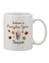 Pumpkin Spice Season - Exquisite 11 oz Coffee Mug TooLoud-11 OZ Coffee Mug-TooLoud-White-Davson Sales