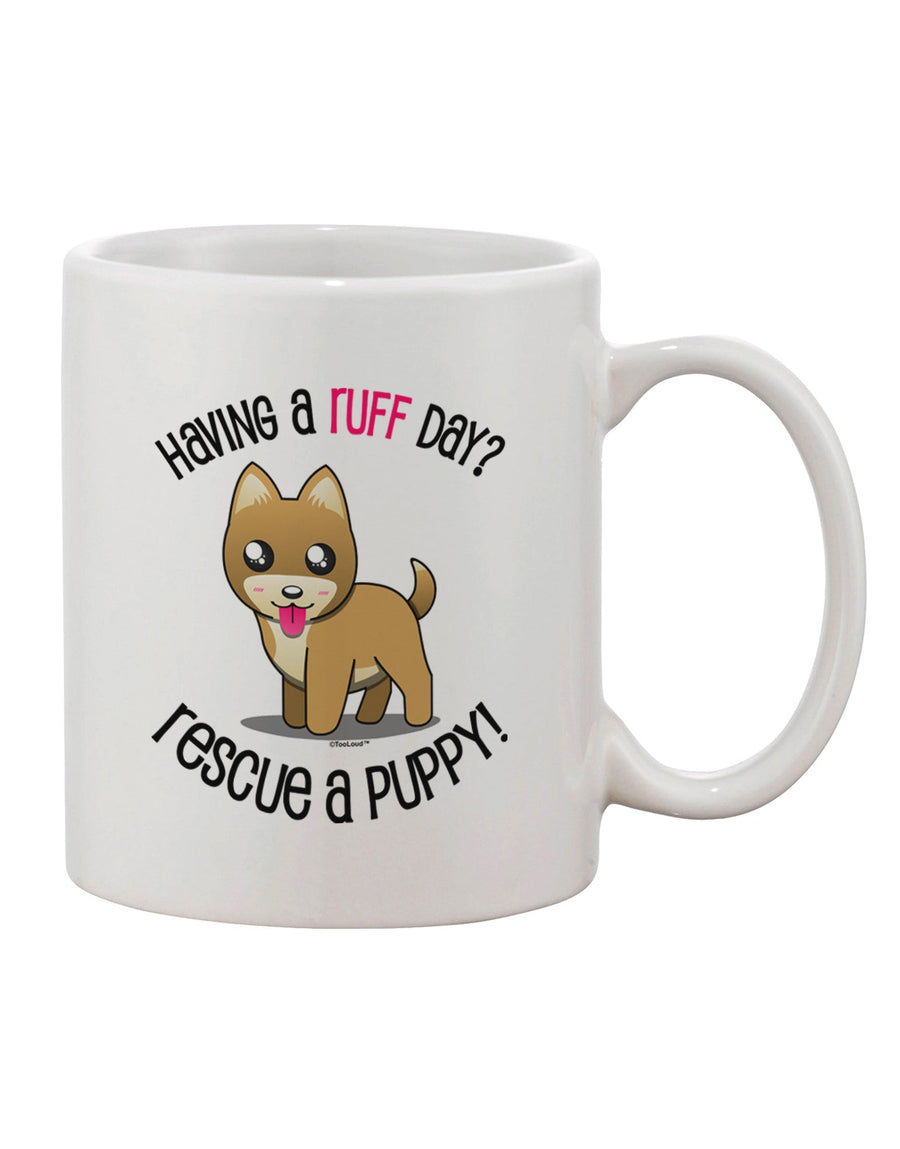 Puppy Rescue Themed 11 oz Coffee Mug - Expertly Crafted Drinkware TooLoud-11 OZ Coffee Mug-TooLoud-White-Davson Sales