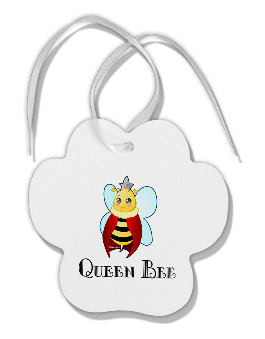 Queen Bee Text Paw Print Shaped Ornament by TooLoud-Ornament-TooLoud-White-Davson Sales