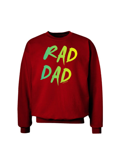 Rad Dad Design - 80s Neon Adult Dark Sweatshirt-Sweatshirts-TooLoud-Deep-Red-Small-Davson Sales
