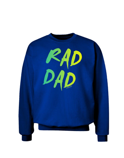 Rad Dad Design - 80s Neon Adult Dark Sweatshirt-Sweatshirts-TooLoud-Deep-Royal-Blue-Small-Davson Sales