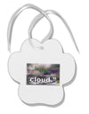 Rainbow in Cloud M Angelou Paw Print Shaped Ornament by TooLoud-Ornament-TooLoud-White-Davson Sales