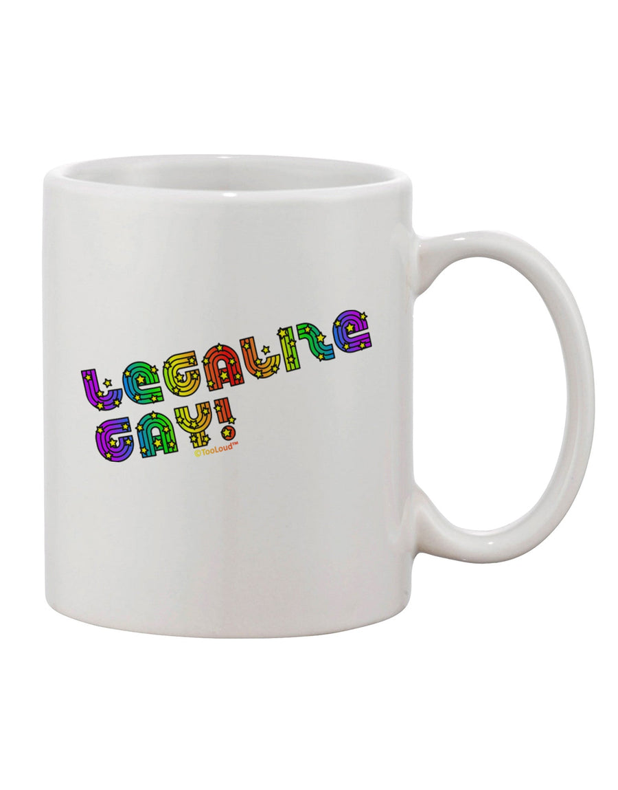 Rainbow Printed 11 oz Coffee Mug - A Must-Have for Advocates of LGBTQ+ Rights - TooLoud-11 OZ Coffee Mug-TooLoud-White-Davson Sales