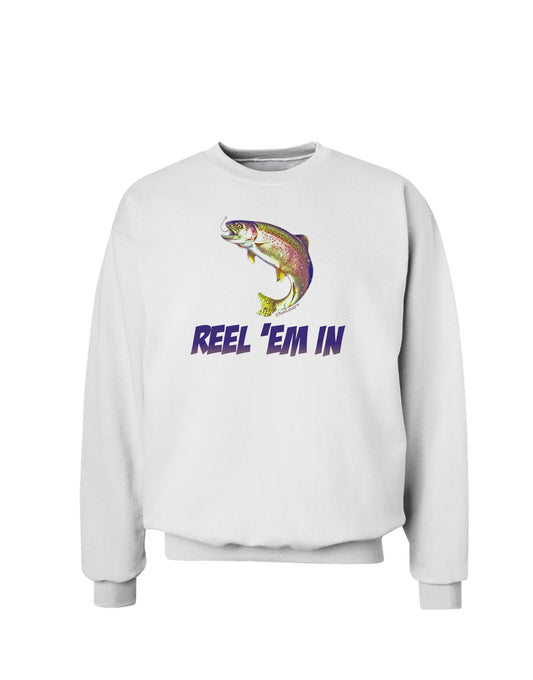 Rainbow Trout Reel Em In Sweatshirt-Sweatshirts-TooLoud-White-Small-Davson Sales