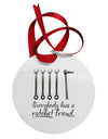 Ratchet Friend Circular Metal Ornament-Ornament-TooLoud-White-Davson Sales