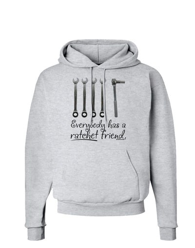 Ratchet Friend Hoodie Sweatshirt-Hoodie-TooLoud-AshGray-Small-Davson Sales