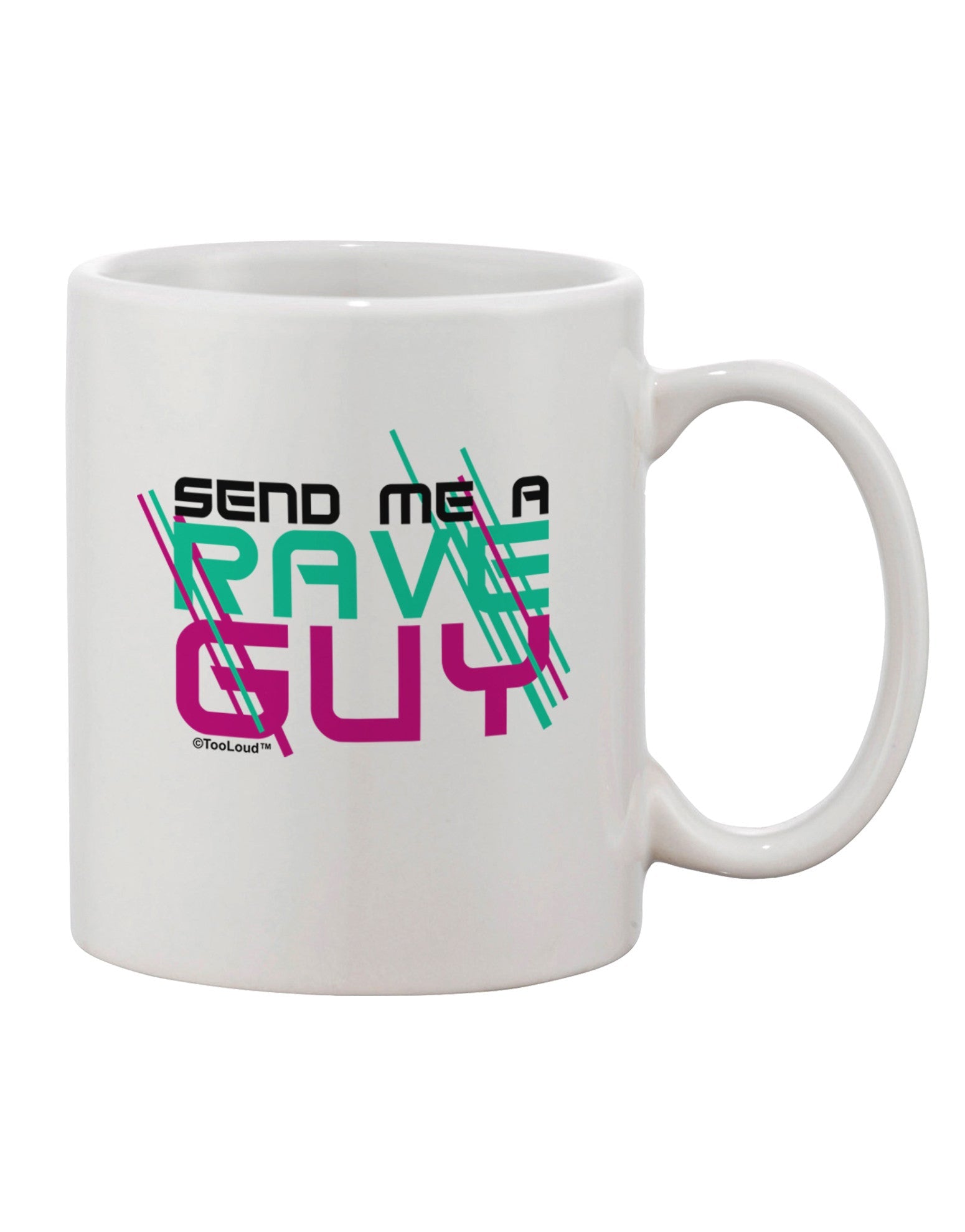 Rave Guy Printed 11 oz Coffee Mug - Perfect for the Discerning Drinkware Enthusiast-11 OZ Coffee Mug-TooLoud-White-Davson Sales