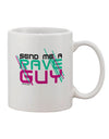 Rave Guy Printed 11 oz Coffee Mug - Perfect for the Discerning Drinkware Enthusiast-11 OZ Coffee Mug-TooLoud-White-Davson Sales