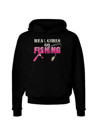 Real Girls Go Fishing Dark Hoodie Sweatshirt-Hoodie-TooLoud-Black-Small-Davson Sales