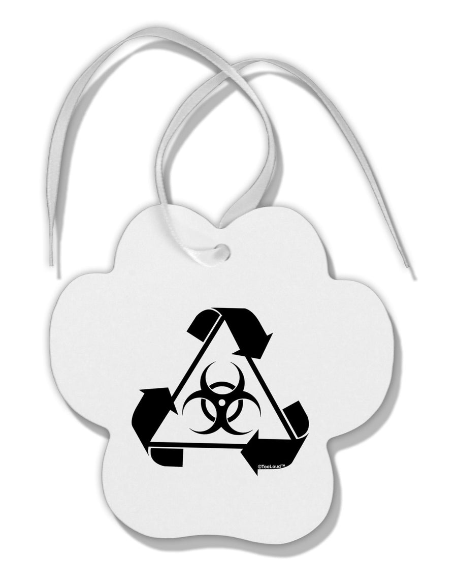 Recycle Biohazard Sign Black and White Paw Print Shaped Ornament by TooLoud-Ornament-TooLoud-White-Davson Sales