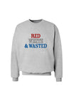 Red White and Wasted Sweatshirt-Sweatshirts-TooLoud-AshGray-Small-Davson Sales