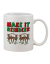 Reindeer-Inspired 11 oz Coffee Mug - Perfect for Festive Sips TooLoud-11 OZ Coffee Mug-TooLoud-White-Davson Sales