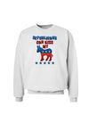 Republicans Can Kiss My - Democrat Sweatshirt-Sweatshirts-TooLoud-White-Small-Davson Sales