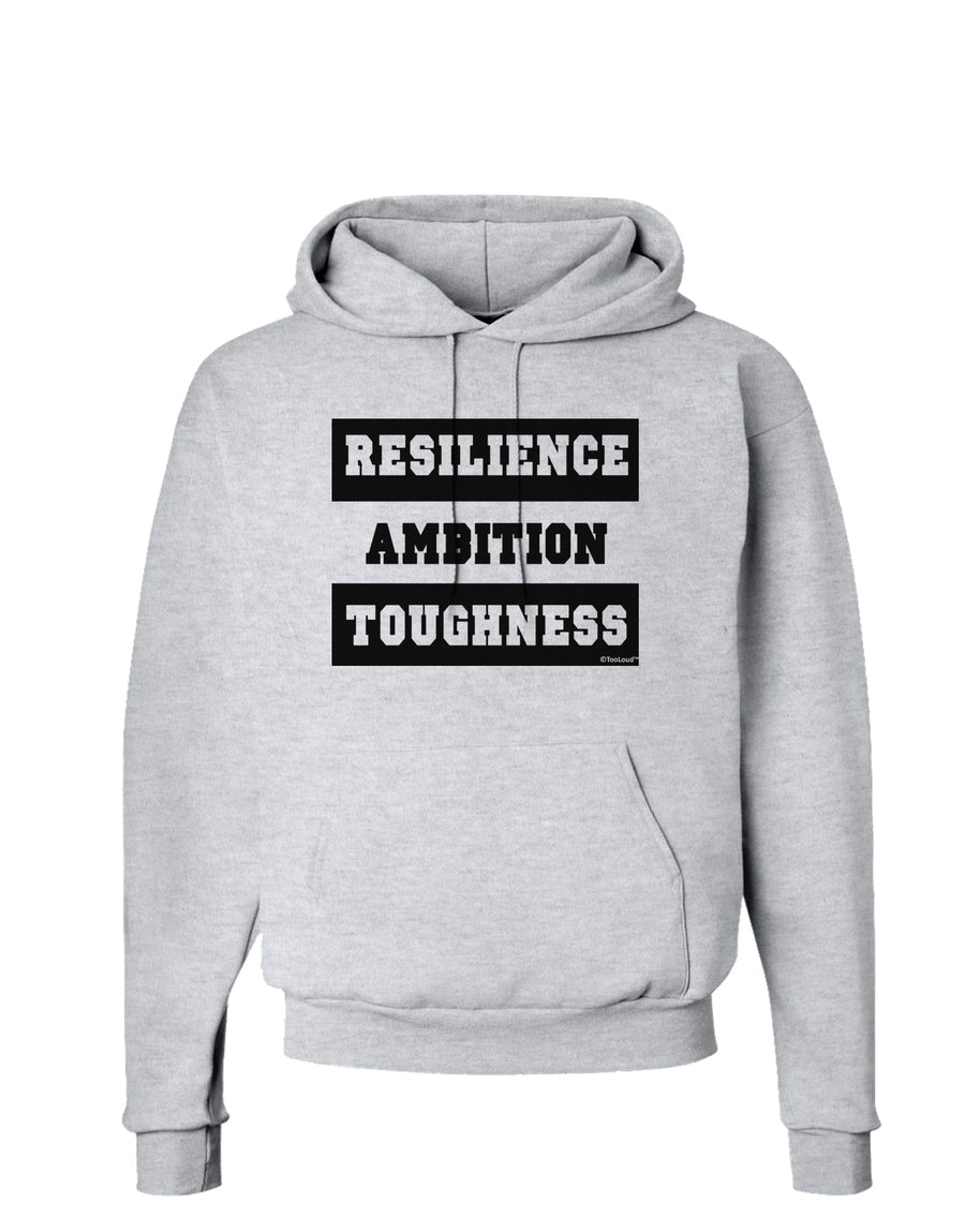 RESILIENCE AMBITION TOUGHNESS Hoodie Sweatshirt-Hoodie-TooLoud-White-Small-Davson Sales