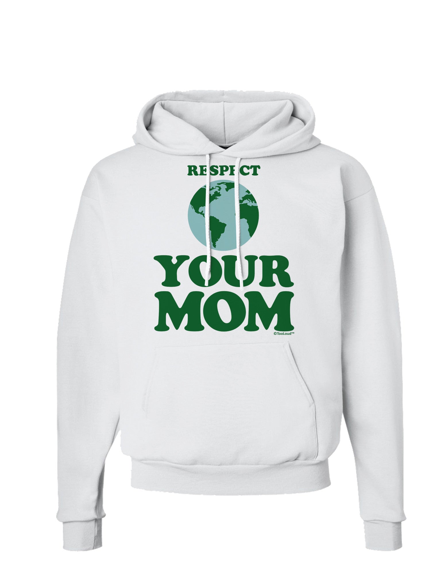 Respect Your Mom - Mother Earth Design - Color Hoodie Sweatshirt-Hoodie-TooLoud-White-Small-Davson Sales