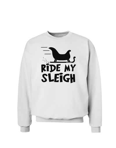 Ride My Sleigh BnW Sweatshirt-Sweatshirts-TooLoud-White-Small-Davson Sales