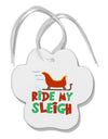 Ride My Sleigh Color Paw Print Shaped Ornament-Ornament-TooLoud-White-Davson Sales