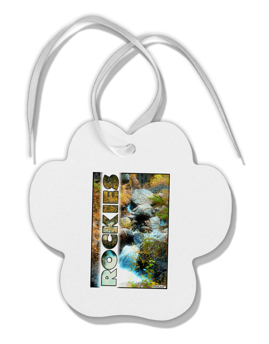 Rockies Waterfall with Text Paw Print Shaped Ornament-Ornament-TooLoud-White-Davson Sales