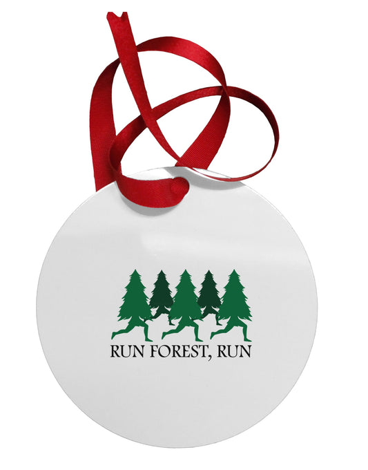 Run Forest Run Funny Circular Metal Ornament by TooLoud-Ornament-TooLoud-White-Davson Sales