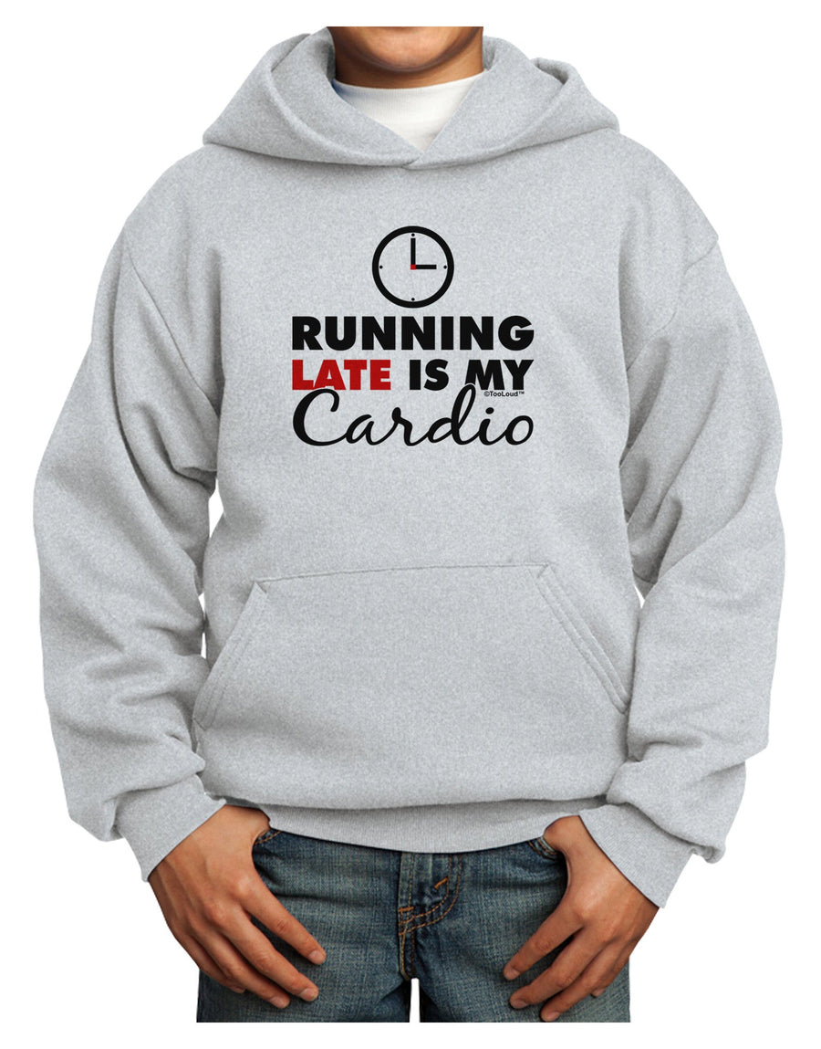 Running Late Is My Cardio Youth Hoodie Pullover Sweatshirt-Youth Hoodie-TooLoud-White-XS-Davson Sales