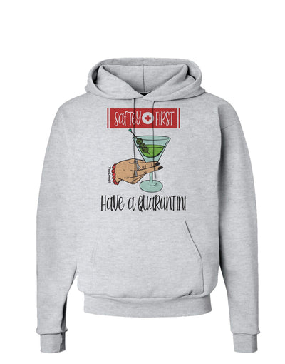 Safety First Have a Quarantini Hoodie Sweatshirt Ash Gray 3XL Tooloud