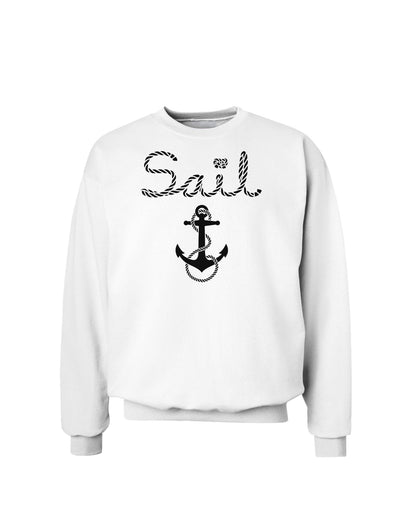 Sail Nautical Sailor Boating Sweatshirt-Sweatshirts-TooLoud-White-Small-Davson Sales