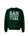 San Antonio Y'all - Boots - Texas Pride Adult Dark Sweatshirt by TooLoud-Sweatshirts-TooLoud-Deep-Forest-Green-Small-Davson Sales