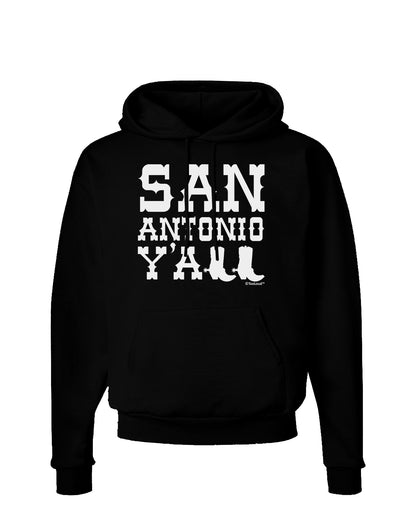 San Antonio Y'all - Boots - Texas Pride Dark Hoodie Sweatshirt by TooLoud-Hoodie-TooLoud-Black-Small-Davson Sales