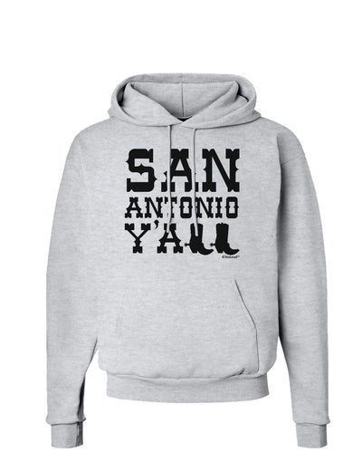 San Antonio Y'all - Boots - Texas Pride Hoodie Sweatshirt by TooLoud-Hoodie-TooLoud-AshGray-Small-Davson Sales