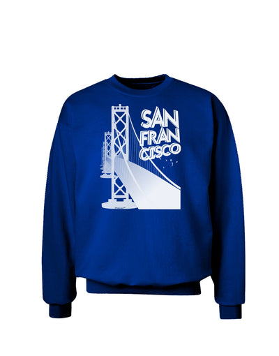 San Francisco Text Bay Bridge Adult Dark Sweatshirt-Sweatshirts-TooLoud-Deep-Royal-Blue-Small-Davson Sales