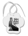 San Francisco Text Bay Bridge Paw Print Shaped Ornament-Ornament-TooLoud-White-Davson Sales