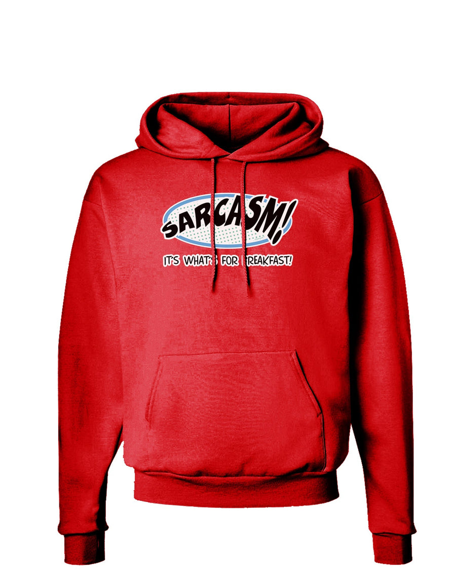 Sarcasm It's What's For Breakfast Dark Hoodie Sweatshirt-Hoodie-TooLoud-Black-Small-Davson Sales