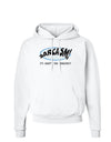 Sarcasm It's What's For Breakfast Hoodie Sweatshirt-Hoodie-TooLoud-White-Small-Davson Sales