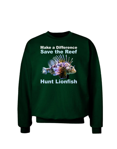 Save the Reef - Hunt Lionfish Adult Dark Sweatshirt-Sweatshirts-TooLoud-Deep-Forest-Green-Small-Davson Sales